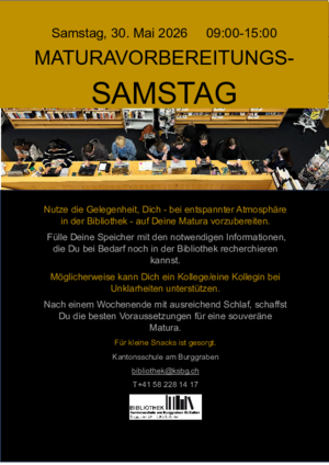 Kantonsschule am Burggraben - - Maturavorbereitungssamstag, 30. Mai 2026